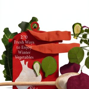 Vegetable Cooking Illustrated: A Storey Publishing Guide-0
