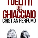 Laura Badía Italian Kindle Crime Thriller – Patagonia Detective Book 1-0
